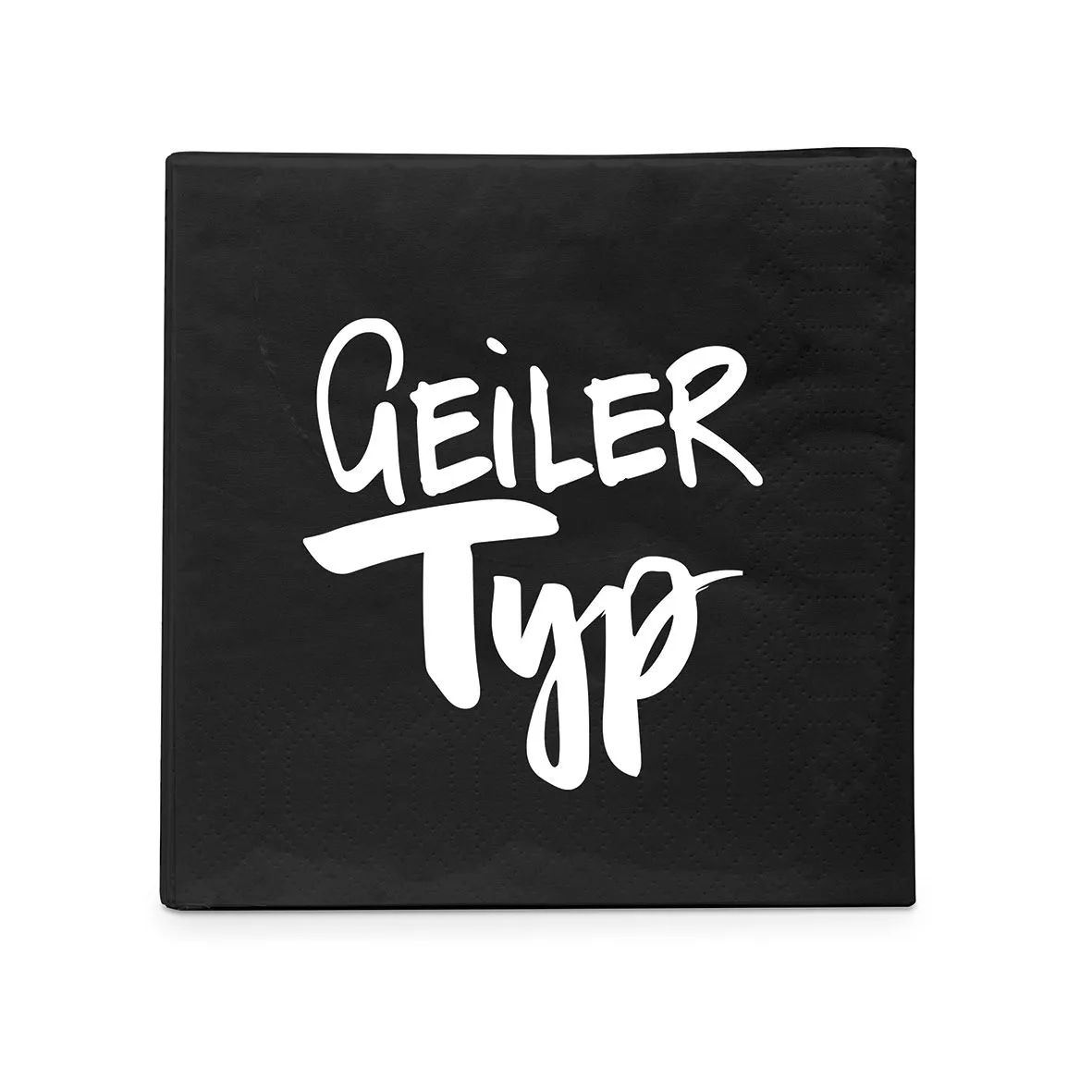 20 Cocktailservietten "Geiler Typ" 25x25cm