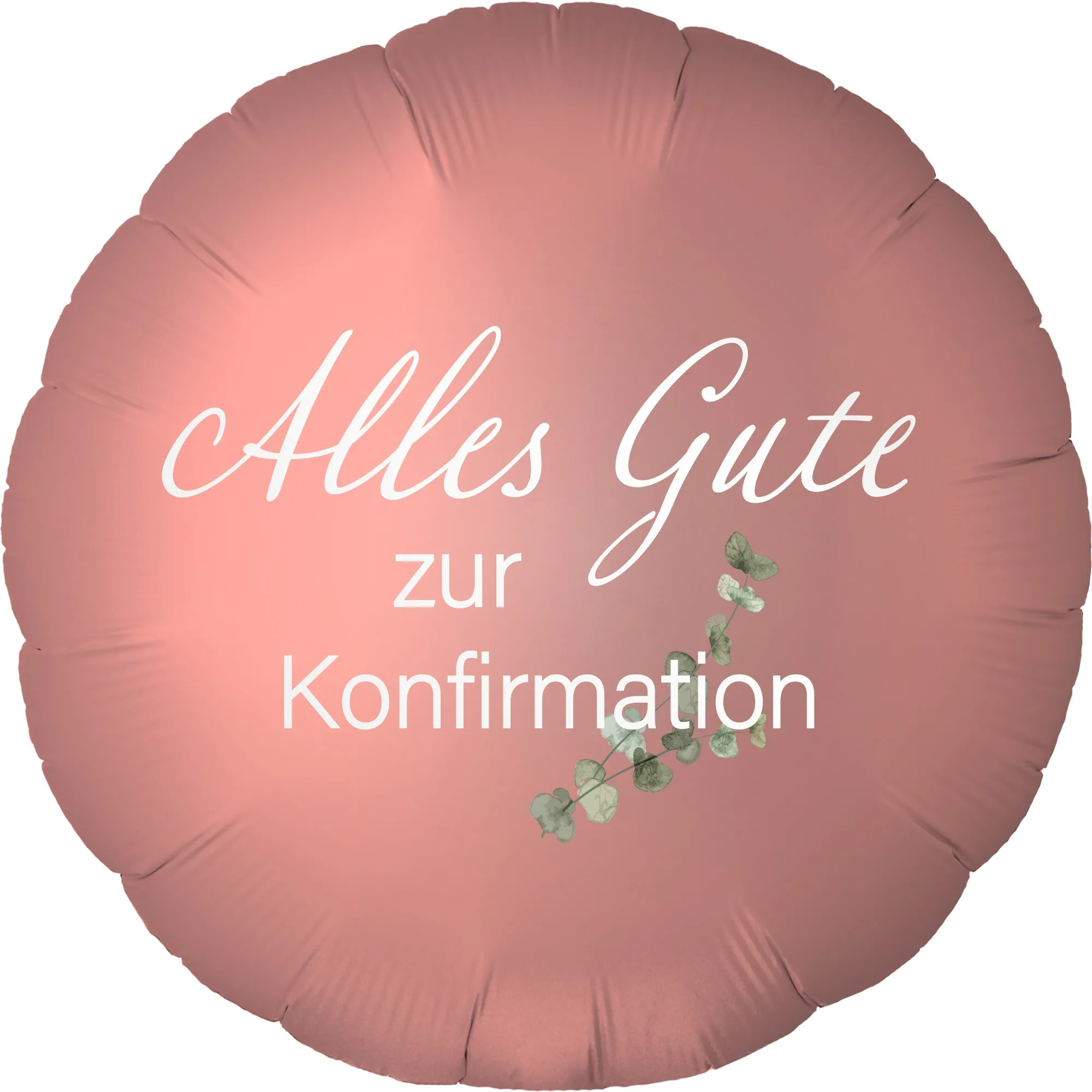 Folienballon Rund Satin Roségold mit "Alles Gute zur Konfirmation" 45cm