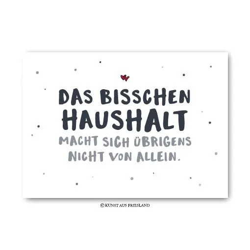 Postkarte "Das bisschen Haushalt..."